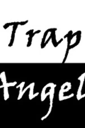 ปกนิยาย [Fic] Trap Angel - ChanBaek