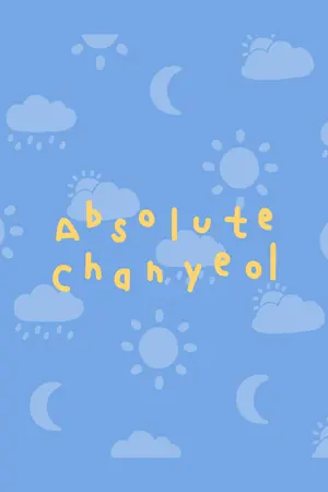 ปกนิยาย AU-Thai : Absolute Chanyeol. (chanbaek)
