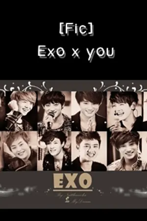 ปกนิยาย [Fic] Exo x You กว่าจะรู้ว่ารัก