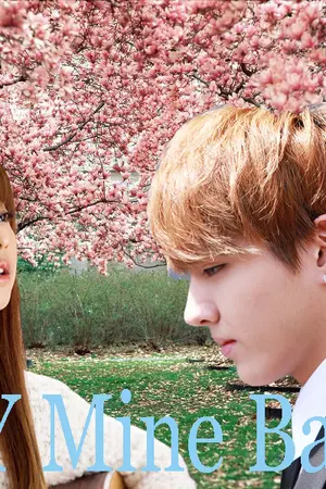 ปกนิยาย My mine baby sister