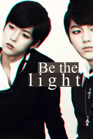 ปกนิยาย ✦.- be the light｡ ‹myungyeol fic♡›