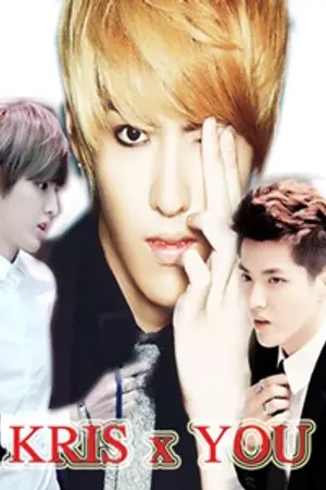 ปกนิยาย Fic Kris x YOU สาวสุดซ่ากับนายมาเฟียจอมกวน feat.Zelo { END }