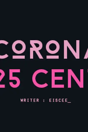 ปกนิยาย Corona 25 cent