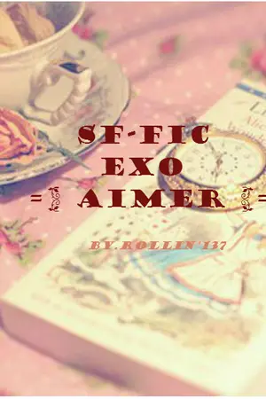 ปกนิยาย SF-Fic EXO(*´∀`)
  = AIMER =