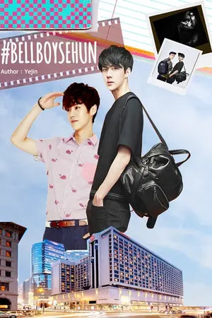 ปกนิยาย (End)  #BELLBOYSEHUN (HunHan) Ft.KD CB