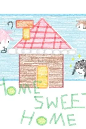 ปกนิยาย [FIC TSM] Home Sweet Home [จวงฟั่นฮุย]