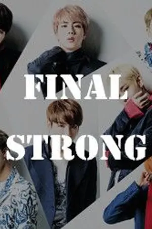 ปกนิยาย FINAL STRONG จุดจบสายแข็ง