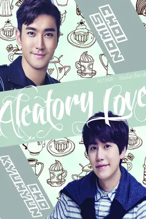 ปกนิยาย [FIC WONKYU] ALEATORY LOVE┃Ft.DONGHAE