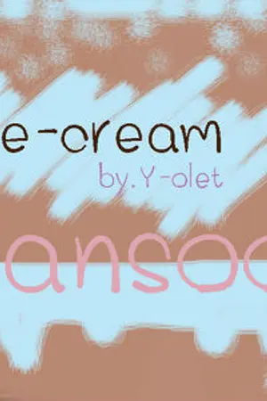 ปกนิยาย [FIC EXO] Ice cream HanSoo