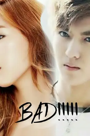 ปกนิยาย [EXO-SNSD] - BAD!!!!! เลว!! (คริสแท) {จบแล้วจ้าา}