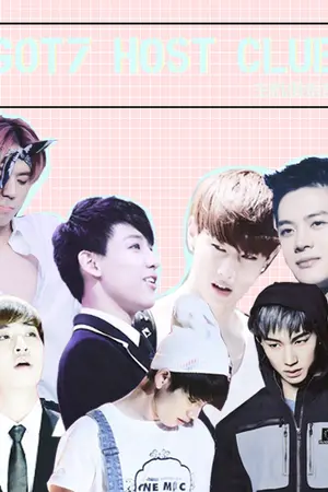 ปกนิยาย [GOT7] Host Club l 主机俱乐部 l MarkNior,YugBam,2Jae