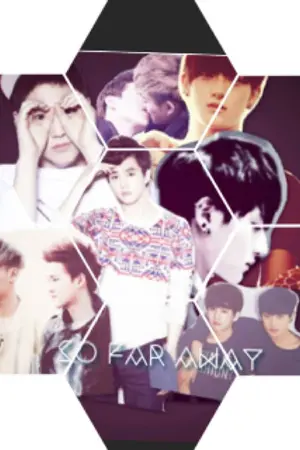 ปกนิยาย {fic exo} So Far Away -TaoHo-