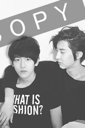 ปกนิยาย {จบแล้ว}  ▶ C O P Y ◀ // chanbaek