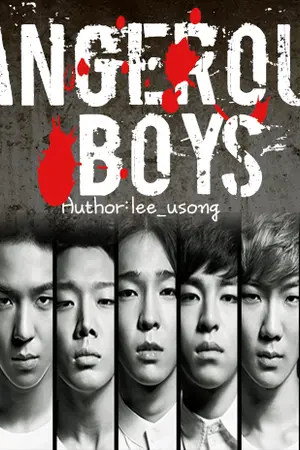 ปกนิยาย [Fic WIN ] DANGEROUS BOYS