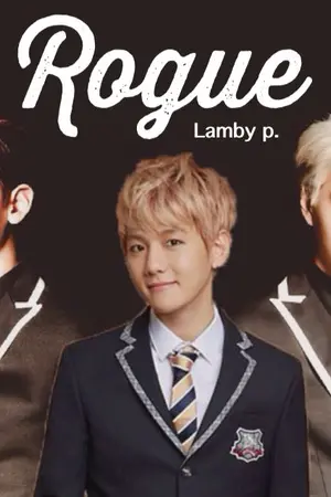 ปกนิยาย [EXO] Rogue|악당 Chanbaek ft.kaido,taoho,hunhan