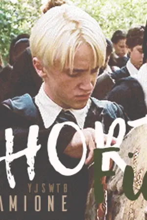 ปกนิยาย 『 ShortFic 』 Dramione. ♛