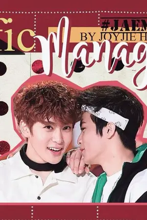 ปกนิยาย [ Fic NCT]  Manager Jaehyun x Mark END
