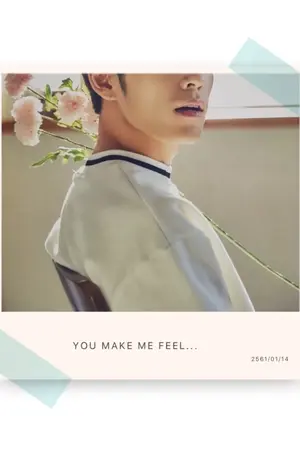 ปกนิยาย [DAY6]  YOU MAKE ME FEEL .... (All Pil)