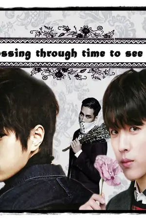 ปกนิยาย [FIC INFINITE] Crossing through time to see you : MyungYeol  (End)