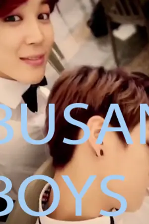 ปกนิยาย [Fic BTS]  BUSAN BOYS - ♡KOOKMIN♡