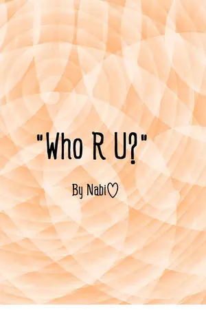 ปกนิยาย Who R U?