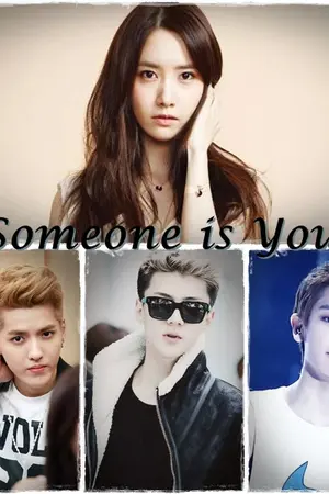 ปกนิยาย [Exo Snsd] Someone is You!