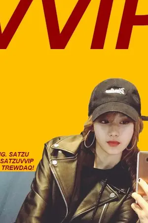 ปกนิยาย (TWICE ; OS) VVIP #SATZUVVIP