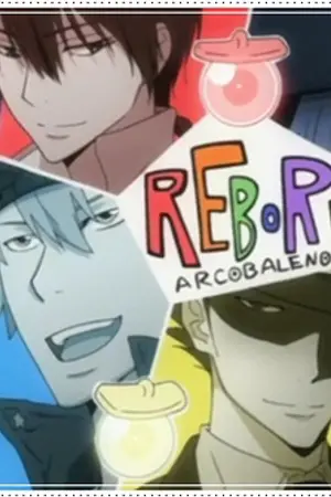 ปกนิยาย [Fic Reborn] Arcobaleno สาปร้ายสาปรัก