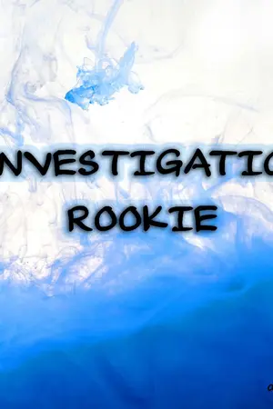 ปกนิยาย Investigation Rookie | นักไขปริศนามือใหม่