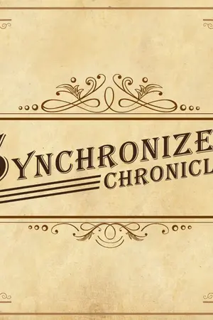 ปกนิยาย [ Synchronize Chronicle ] - บทที่1 - Cool Steam