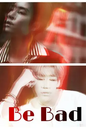 ปกนิยาย Be bad l  MARKBAM  #บีแบดมบ