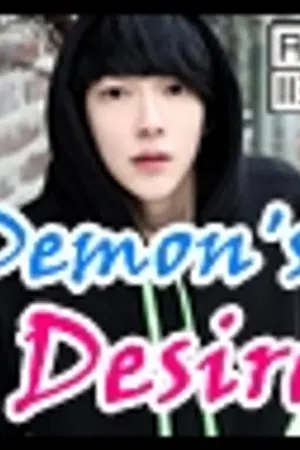 ปกนิยาย Demon's Desire  ฤทธิ์ร้ายนายปีศาจ  [Yaoi]