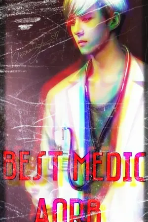 ปกนิยาย [exo] Best Medic AorB + { sehun x ?? }