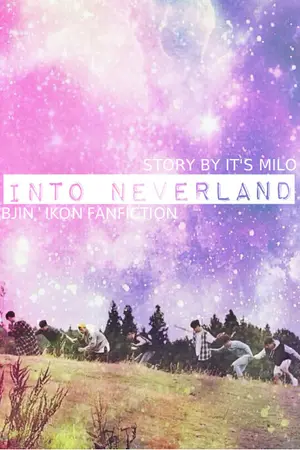 ปกนิยาย [FIC. BJin / JunJin] INTO NEVERLAND