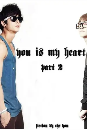 ปกนิยาย you is my heart รักหมดใจผู้ชายเลวๆ [Yaoi] ภาค2