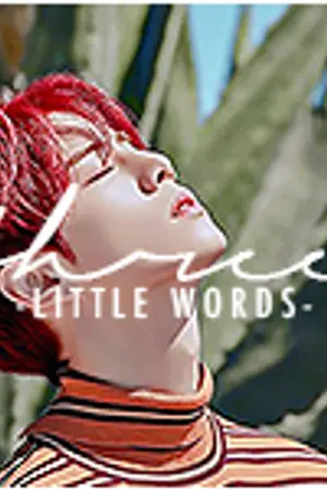 ปกนิยาย ღ THREE LITTLE WORDS, THEY MEAN SO MUCH ღ