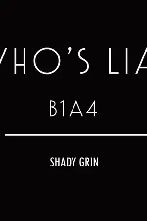 ปกนิยาย [B1A4] WHO'S LIAR