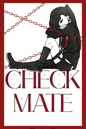 ปกนิยาย [Fic HxH : Hunter x Hunter] CHECKMATE