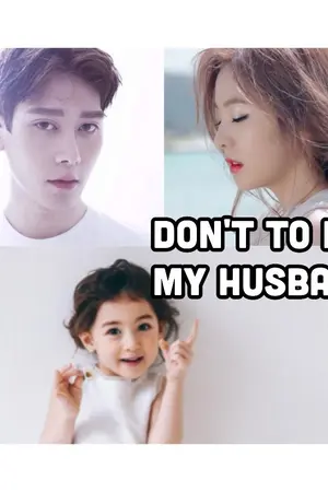 ปกนิยาย Don't to be my husband