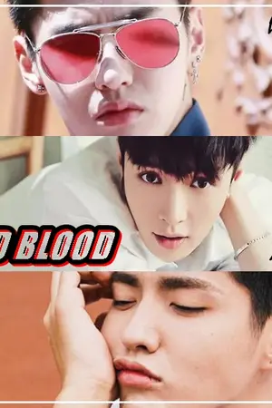 ปกนิยาย FIC +BAD BLOOD+ WUFAN l YIXING l KRIS
