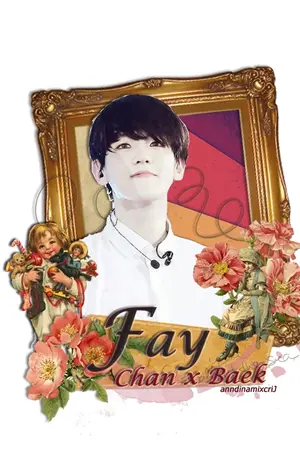 ปกนิยาย { ChanBaek Fiction :: Fay }