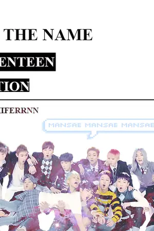 ปกนิยาย - SAY THE NAME SEVENTEEN FICTION★