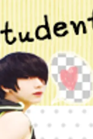ปกนิยาย Student :: กรรมการนักเรียนตัวร้ายกับนายผิดระเบียบ[YAOI]
