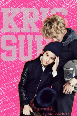 ปกนิยาย [Short Fic EXO] KRISHO-Thailand
