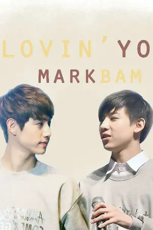 ปกนิยาย L O V I N' U ㅡ markbam [OS/SF]