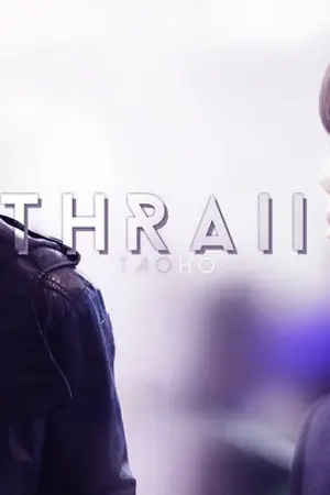 ปกนิยาย [fic EXO] ' THRAll '  [TaoHo][ChanKaiHun][KrisLay]