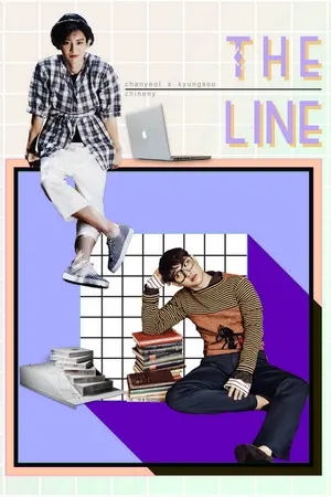 ปกนิยาย {ficEXO} THE LINE [ChanSoo ft.KaiHun ft.Tao...]