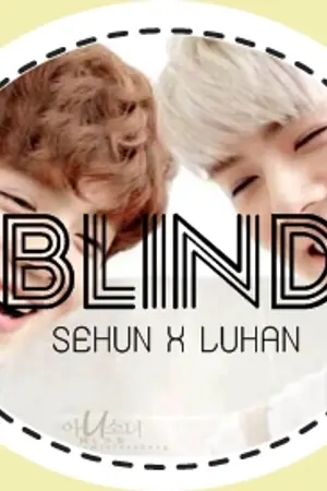 ปกนิยาย [fic exo HunHan] Blind