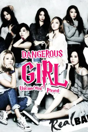 ปกนิยาย (exo snsd) ※ ◤Dangerous Girl◢