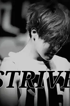 ปกนิยาย [FIC BTS] -: S T R I V E :-